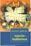 Nacionalismus - Ernest Gellner