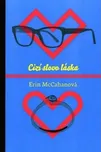McCahanová Erin: Cizí slovo láska