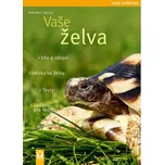 Vaše želva - Wilke Hartmut