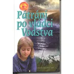 Pátrání po vládci Vodstva - Věra…