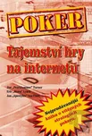 Poker: Tajemství hry na internetu -…