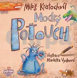 Modrý Poťouch - Miloš Kratochvíl