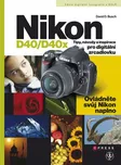 Nikon D40/D40x - David D. Busch