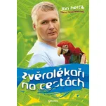 Zvěrolékaři na cestách - Jan Herčík,…