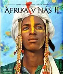Afrika v nás - Václav Šilha, Lenka…