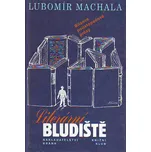 Literární bludiště - Lubomír Machala