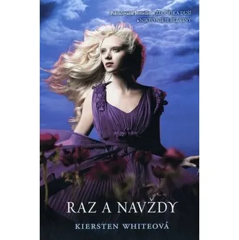 Raz a navždy - Kiersten White