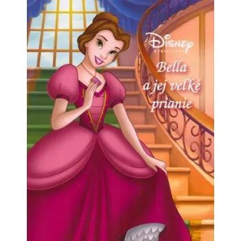 Pohádka Bella a jej veľké prianie - Walt Disney