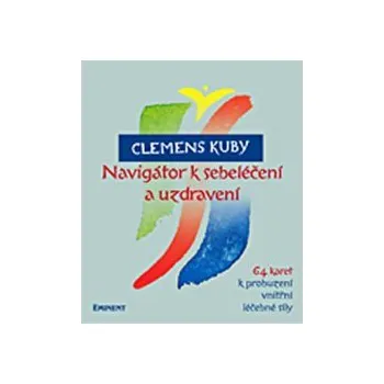 Navigátor k sebeléčení a uzdravení / 64…