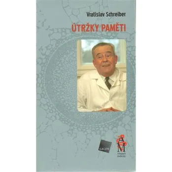 Útržky paměti - Vrastislav Schreiber