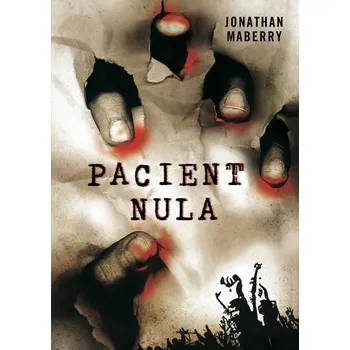 Pacient nula - Jonathan Maberry