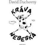 Kráva nebeská - David Duchovny