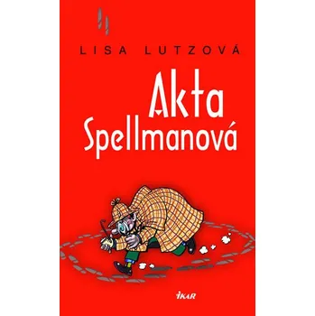 Akta Spellmanová - Lisa Lutzová