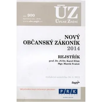ÚZ č.900 Nový občanský zákoník - podle stavu k 1.1.2014