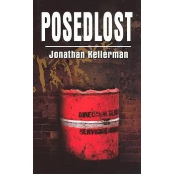 Kniha Posedlost - Jonathan Kellerman