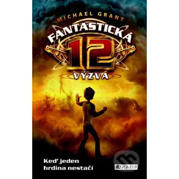 Fantastická výzva 12 Výzva - Grant Michael