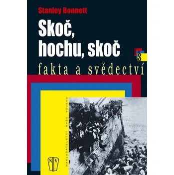 Skoč, hochu, skoč - Stanley Bonnett