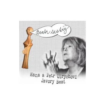 Česká hudba Bratr sestry - Hana a Petr Ulrychovi Javory beat (MP3)