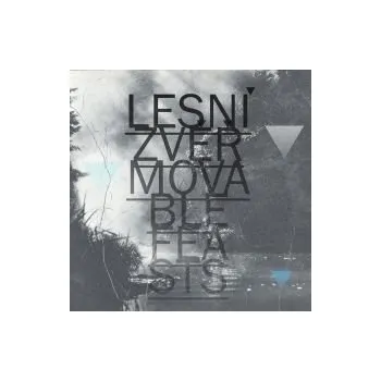 Česká hudba Movable Feasts - Lesní zvěř (MP3)