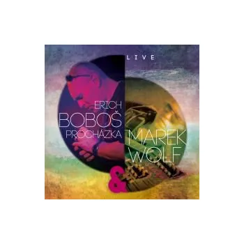 Česká hudba Live - Boboš Erich Procházka a Marek Wolf (MP3)