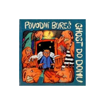 Ghost do domu - Původní Bureš (MP3)