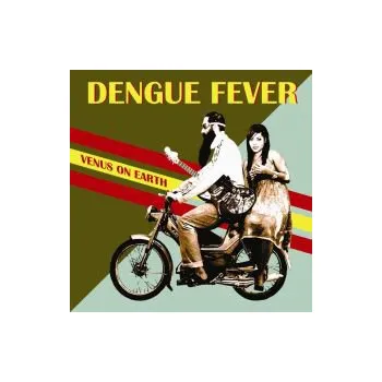 Zahraniční hudba Venus On Earth - Dengue Fever (CD)