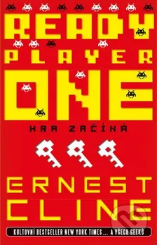 Ready Player One - Ernest Cline (2016, pevná)