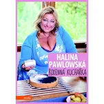 Rodinná kuchařka - Halina Pawlowská