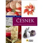Česnek: Užitečné rady - Nakladatelství…