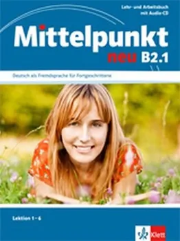 Slovník Mittelpunkt B2.1 - Učebnice s PS lekce 1-6 - Ch., Estermann