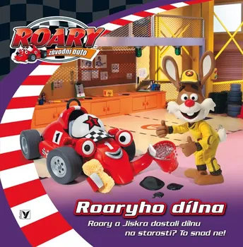 Pohádka Roary - závodní auto: Roaryho dílna - Edice