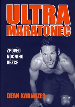 První čtění Ultramaratonec - Dean Karnazes