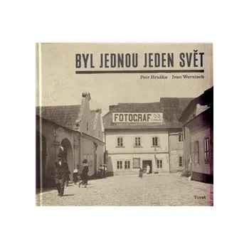 Byl jednou jeden svět - Ivan Wernisch