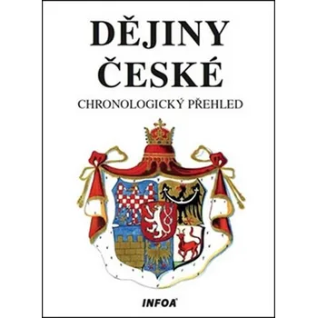 Dějiny české - chronologický přehled - Jaroslav Krejčíř