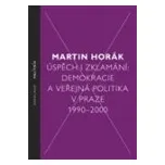  Úspěch i zklamání - Martin Horák