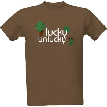 Tričko s potiskem Lucky, unlucky pánské