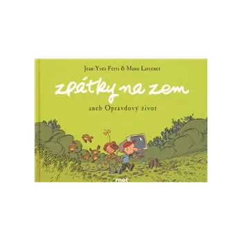 Zpátky na zem - Jean-Larcenet Ferri; Manu Larcenet