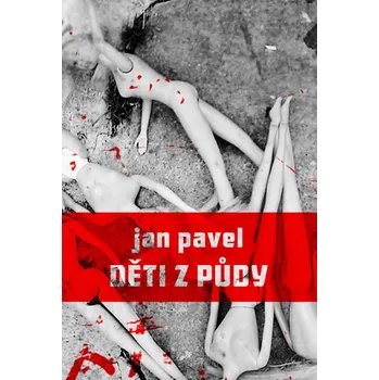 Děti z půdy - Jan Pavel