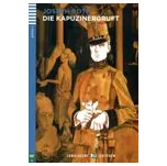 Die Kapuzinergruft - zjednodušená četba v němčině A2 vč. CD