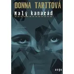 Malý kamarád - Donna Tarttová