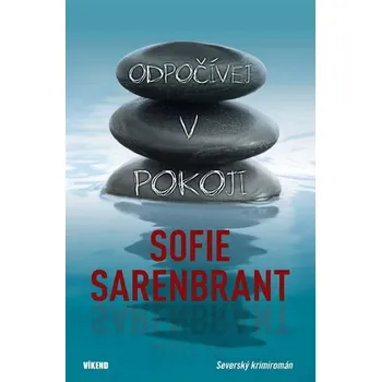 Odpočívej v pokoji - Sofie Sarenbrant