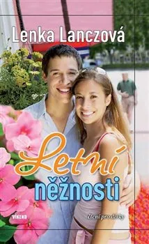 Lanczová Lenka: Letní něžnosti - 3. vydání