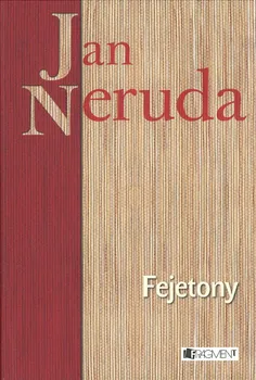 Fejetony - Jan Neruda