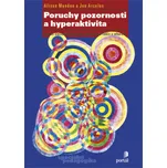 Poruchy pozornosti a hyperaktivita -…