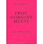 Proč Gorgiás mluví - Kryštof Boháček