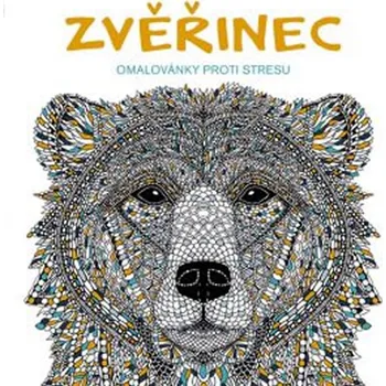 Antistresové omalovánky Zvěřinec: Omalovánky proti stresu - Claire Scully, Richard Merritt