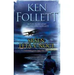 Sršeň létá v noci - Ken Follett