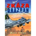 Zkáza Drážďan - David Irving