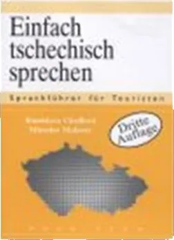 Německý jazyk Einfach tschechisch Sprechen Stanislava Chrdlová