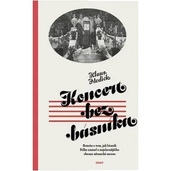 Koncert bez básníka - Modick Klaus